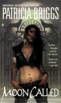 Moon Called (Mercy Thompson, Book 1) Moon Called (Mercy Thompson, Book 1)